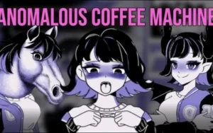 Anomalous Coffee Machine 1